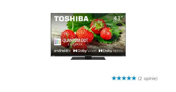 Telewizor Toshiba 43qa7d63dg 43 Qled Android Tv Dolby Vision Dolby Atmos Dts X 60hz Dvb T2 7724